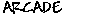 Arcade